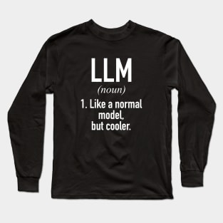 LLM - Large Language Model - AI Long Sleeve T-Shirt